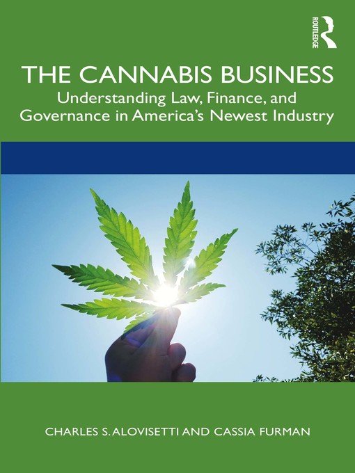 Title details for The Cannabis Business by Charles S. Alovisetti - Available